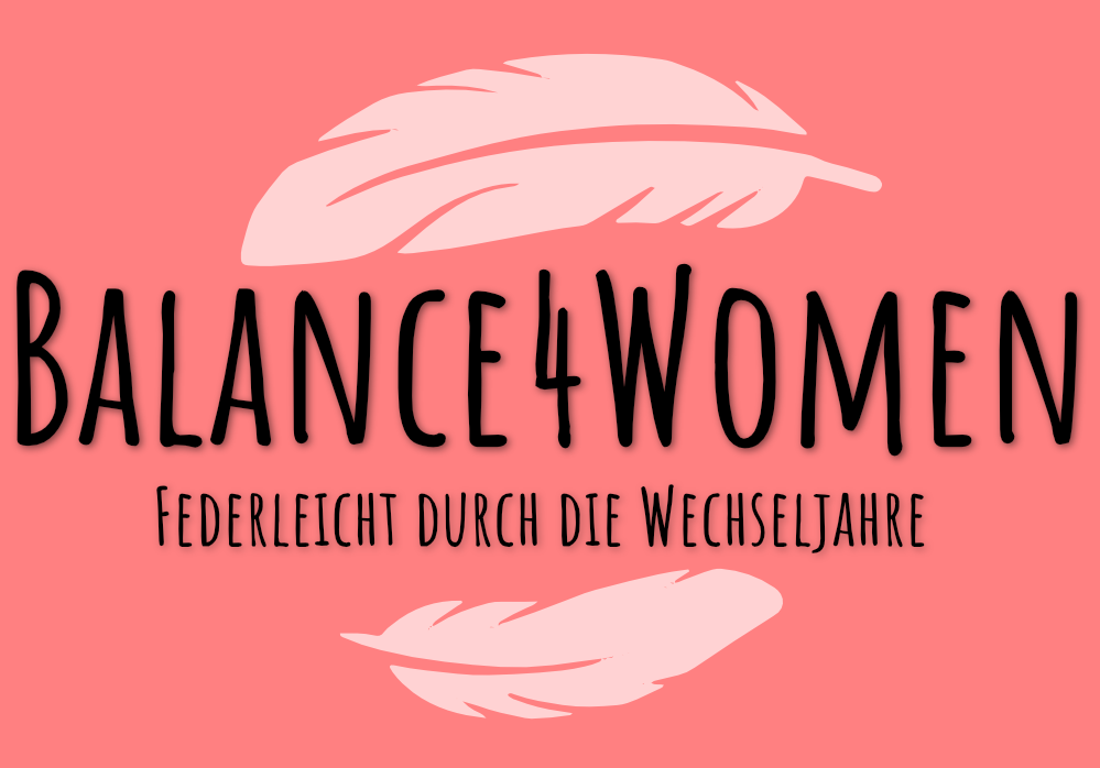 Balance4Women – Federleicht durch die Wechseljahre