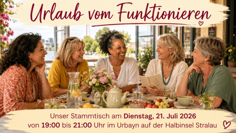Balance4Women-Stammtisch am 21. Juli: Urlaub vom Funktionieren