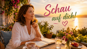 Was dieser Sommer dir über dich zeigen darf