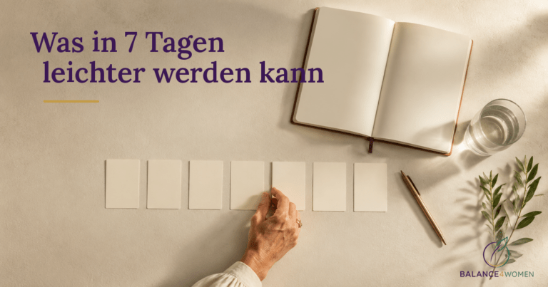 Was in sieben Tagen leichter werden kann - und was nicht